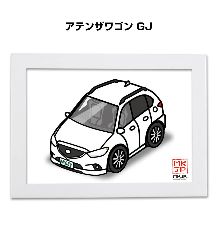 MKJP イラストA5 フレーム付き マツダ アテンザワゴン GJ ゆう MKJP イラストA5 フレーム付き マツダ アテンザワゴン GJ ゆう