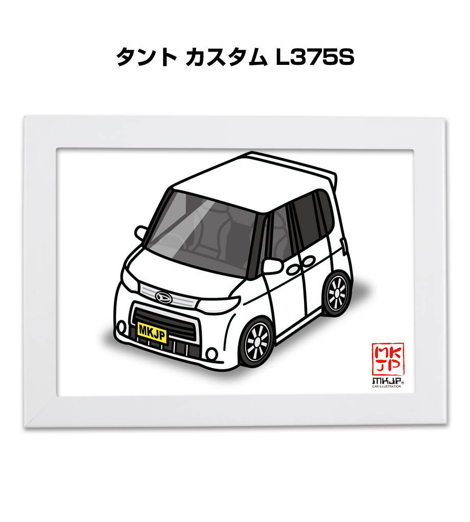 MKJP イラストA5 フレーム付き ダイハツ タント カスタム L375S ゆう