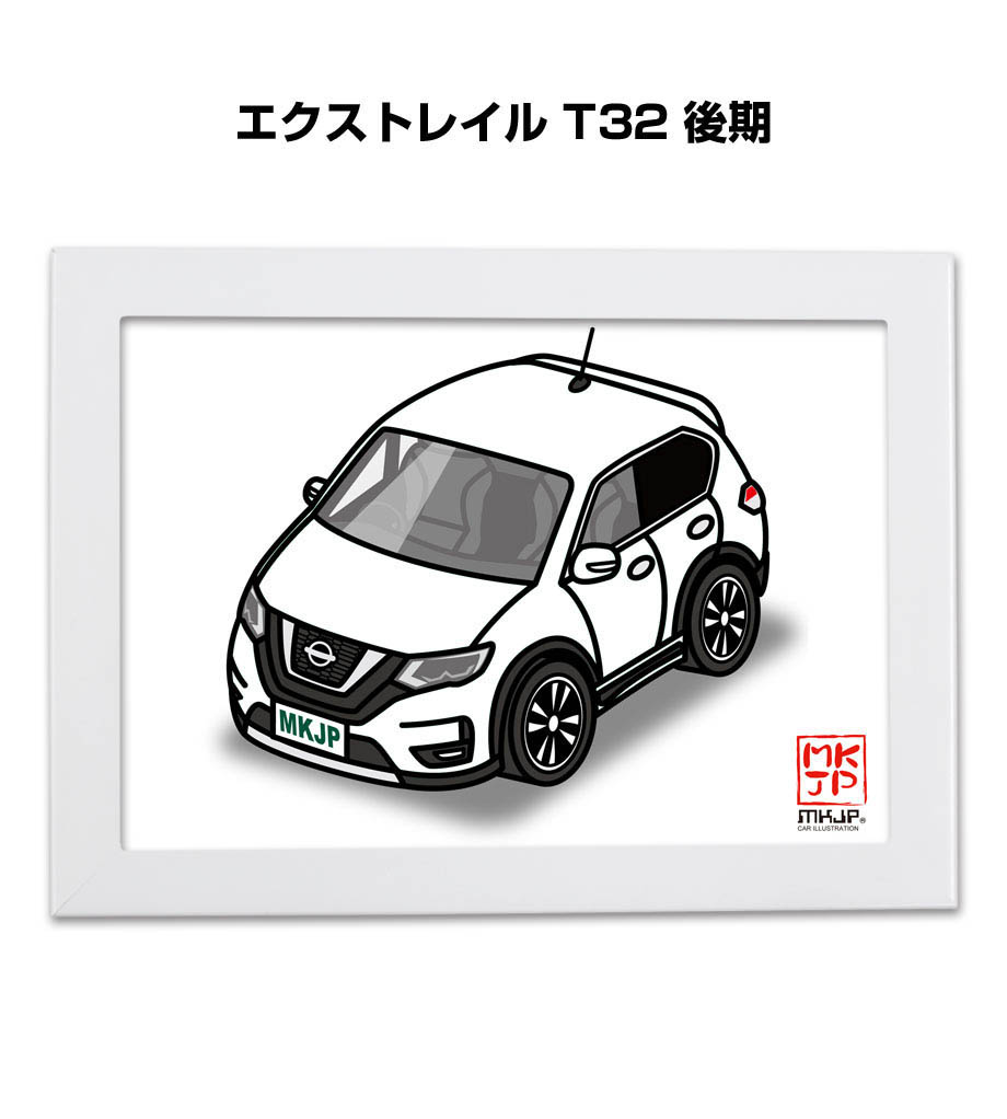 MKJP イラストA5 フレーム付き ニッサン エクストレイル T32 後期 ゆう