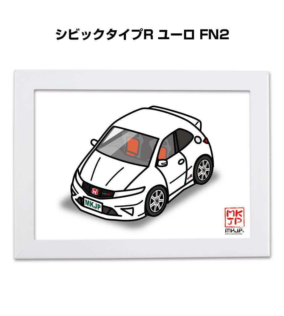 MKJP イラストA5 フレーム付き ホンダ シビックタイプR ユーロ