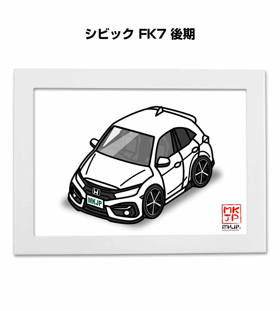 MKJP イラストA5 フレーム付き ホンダ シビック FK7 後期 ゆう 