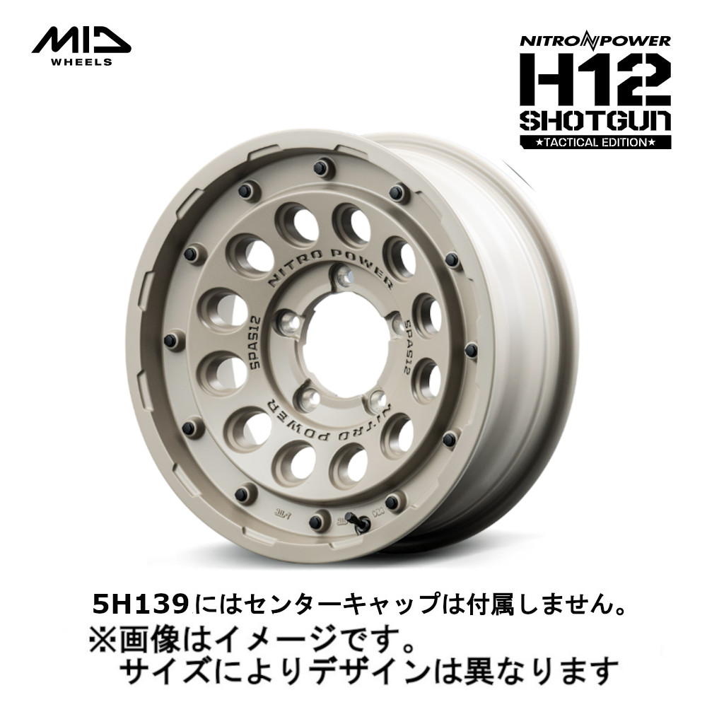 MID NITRO POWER ナイトロパワー H12 SHOTGUN ショットガン TACTICALEDITION (4本セット) 5/139.7 16x6.0J -5 セミグロスサンドべージュ