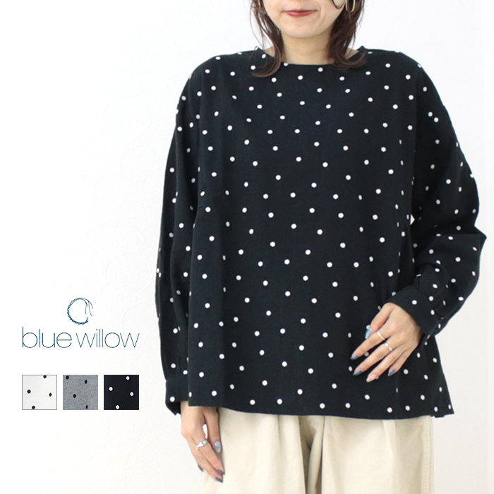 ブルーウィロー blue willow コットンツイル起毛ドット刺繍丸衿後ろタックシャツ 01DWP11527 トップス ブラウス 水玉 長袖 /返品・交換不可/SALE セール | 