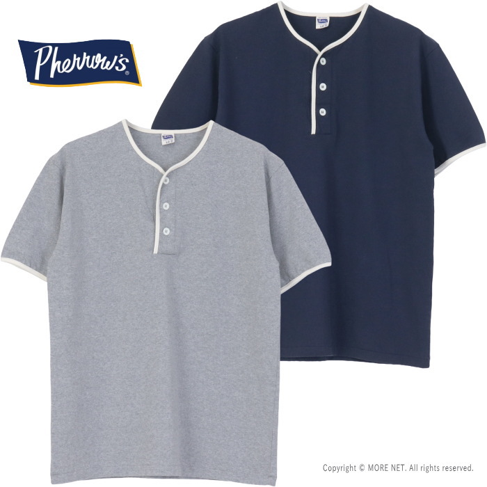Pherrow's（フェローズ） パイピングヘンリーネックTシャツ 26S-PPHT1