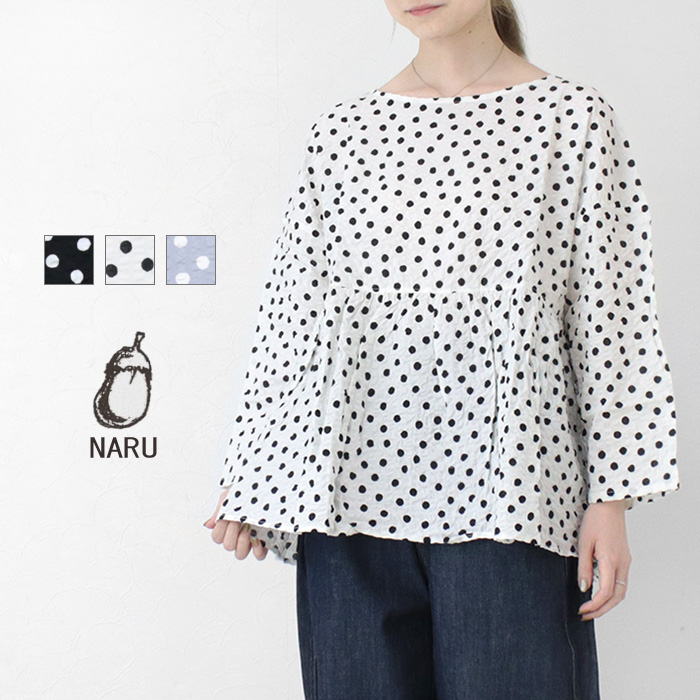 SALE セール/ナル NARU 60ローンリップルドットギャザーチュニック 654845 日本製 ブラウス 水玉 プルオーバー トップス レディース 2025春夏 /返品・交換不可｜モアネット casual select