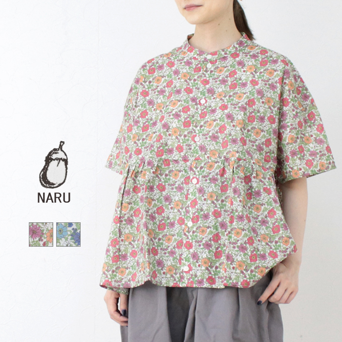 ナル NARU ボタニカルフラワープリントローンギャザーシャツ 663901 日本製 ブラウス 半袖 花柄 バンドカラー トップス レディース 2025春夏 | NARU
