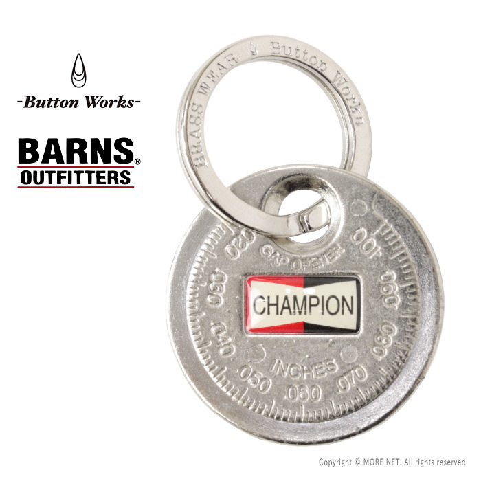 ボタンワークス Button Works プラグギャップゲージキーホルダー BW-0113 メンズ レディース 日本製 ヴィンテージ 2025春夏/メール便可 | BARNS OUTFITTERS