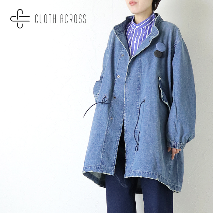 クロスアクロス CLOTH ACROSS M-65デニムコート CA25F114 スタンド