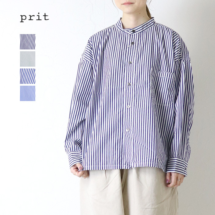 prit（プリット） prit 100/2高密度ポプリンストライプ スタンドカラー 