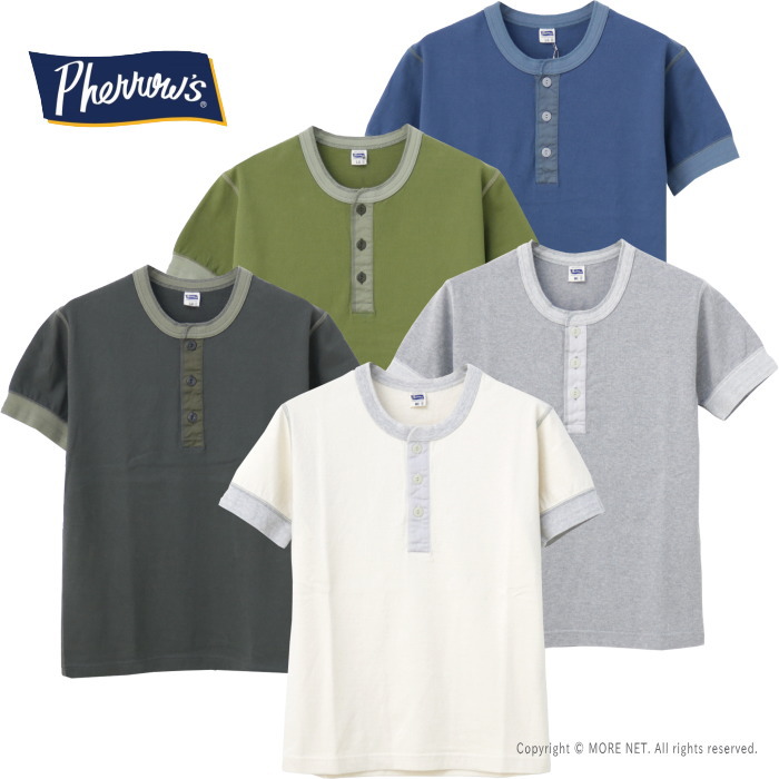 フェローズ PHERROW'S ヘンリーネックTシャツ PCT2-S メンズ 日本製 半袖 無地系｜more-net2