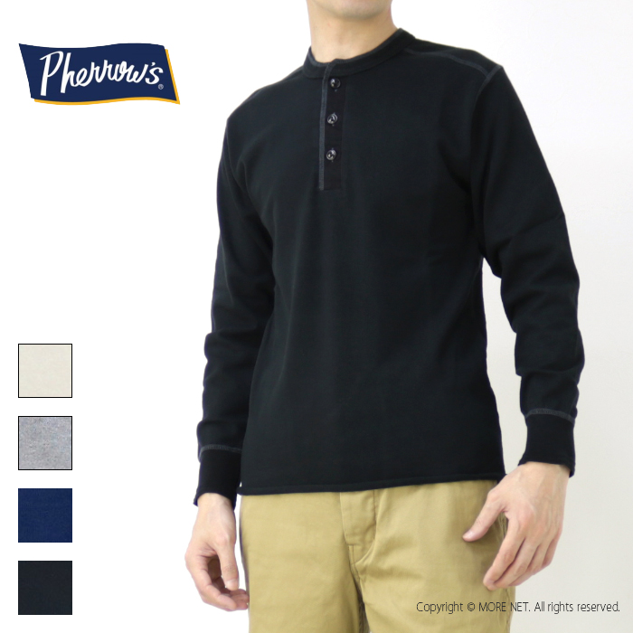 フェローズ PHERROW'S ヘンリーネックTシャツ PCT2 メンズ 日本製 長袖｜more-net2｜05