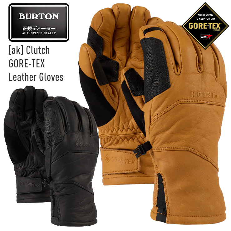 スキー・スノーボードアクセサリー BURTON AK CLUTCH GORE-TEX LETHER GLOVE BURTON（バートン） 2026 BURTON [ak] Clutch GORE-TEX Leather Gloves