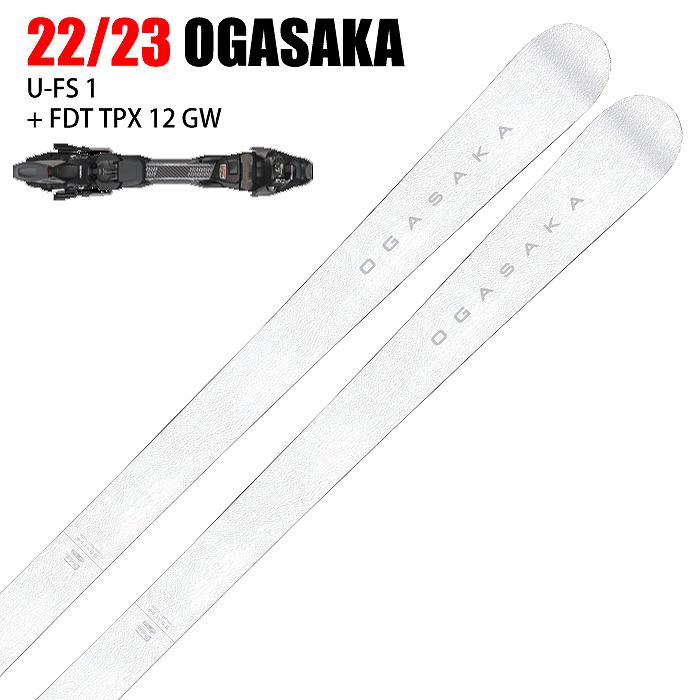 2023 OGASAKA オガサカ U-FS 1/WH + FDT TPX 12 WH ユニティー 22-23  :00101062316632:モリヤマスポーツ Yahoo!店 - 通販 - Yahoo!ショッピング