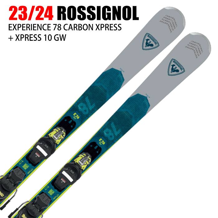 ロシニョール スキー板 2024 ROSSIGNOL EXPERIENCE 78 CARBON XPRESS + XPRESS 10 GW  エクスペリエンス 23-24
