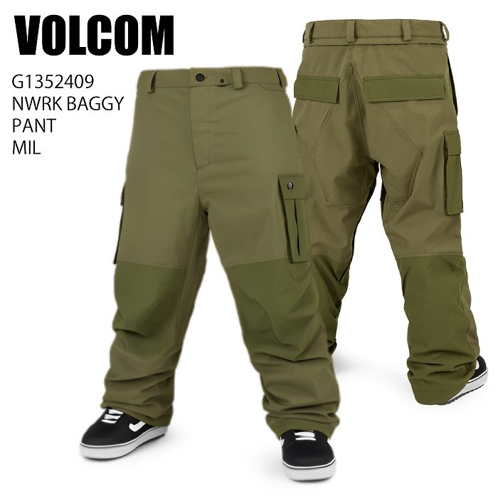 VOLCOM ボルコム G1352409 NWRK BAGGY PANT MIL 23-24 ボードウェア