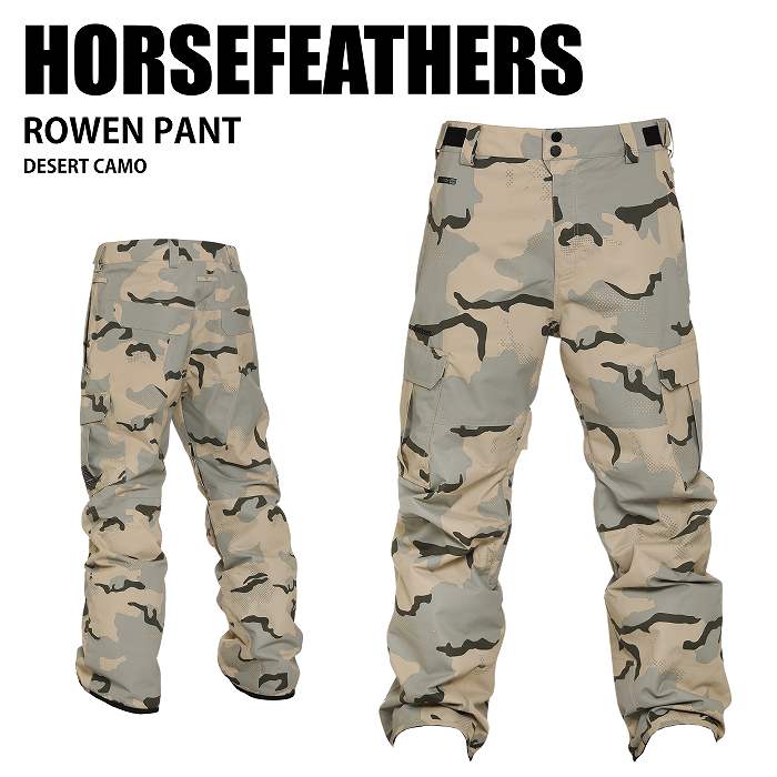 HORSEFEATHERS ホースフェザーズ ROWEN PANT DESERT CAMO 24-25 ウエア ユニセックス パンツ スキー スノーボード HORSEFEATHERS ホースフェザーズ ROWEN PANT DESERT CAMO 24-25 ウエア