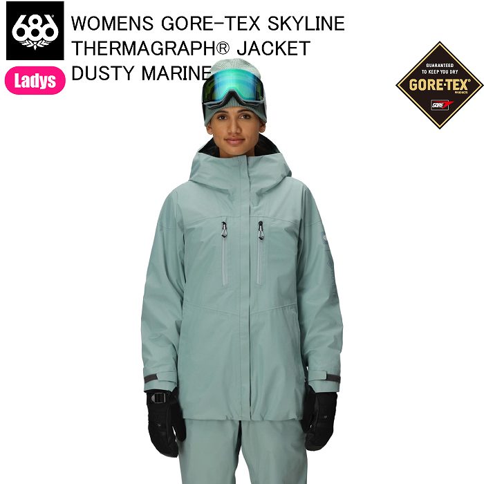 686 M5WN334 GORE-TEX SKYLINE THERMAGRAPH JACKET DUSTY MARINE スノーボードウェア 686ウェア ゴアテックス 25-26 レディース 686 M5WN334 GORE-TEX SKYLINE THERMAGRAPH JACKET DUSTY MARINE
