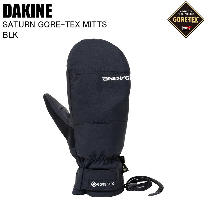 DAKINE（ダカイン） BF237729 SATURN GORE-TEX MITTS BLK スキー