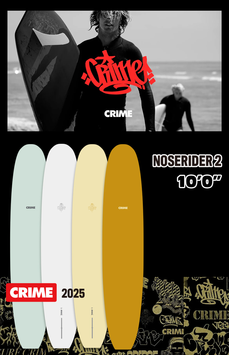 CHOCOLATE クライム ノーズライダー2 25 CRIME NOSE RIDER2 10'0
