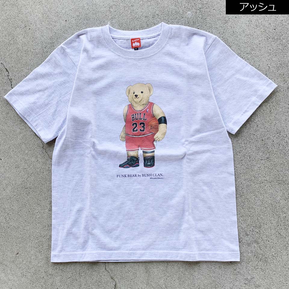 全2色 ブッシュクラン BUSH CLAN Tシャツ FUNK BEAR MJ BEAR S/S Tee