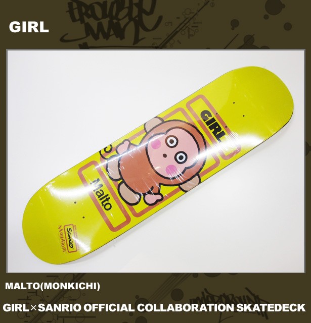 GIRL［ガール］ GIRL×SANRIO OFFICIAL COLLABRATION SKATEDECK サンリオ スケート デッキ スケボー  MALTO モンキチ MONKICHI コラボ 限定 / イエロー 黄色 : gir1201mal : Mr-vibes - 通販 -  Yahoo!ショッピング