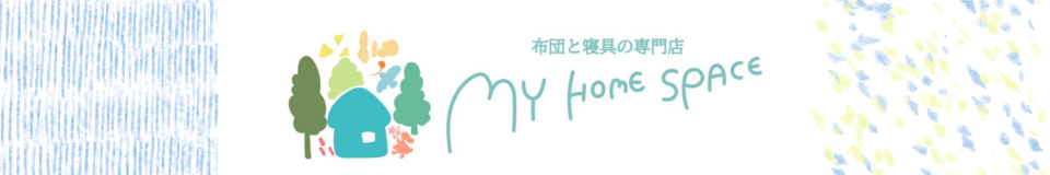MY HOME SPACE ヘッダー画像