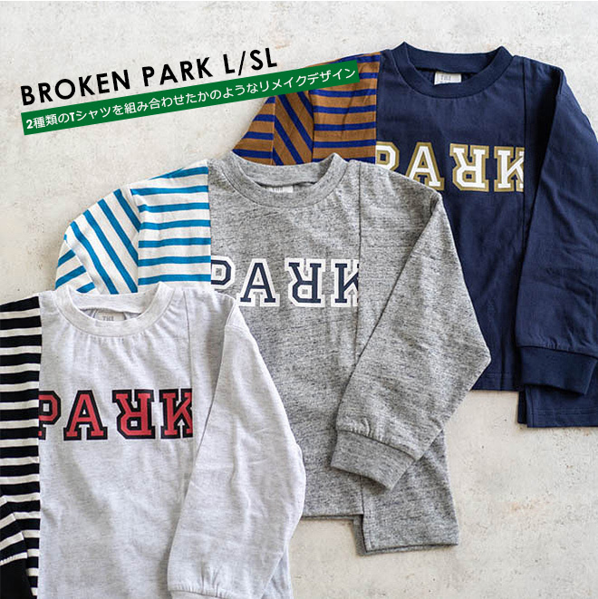 THE PARK SHOP ザパークショップ BROKEN PARK ロングスリーブTシャツ