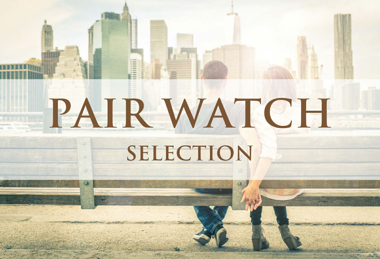 PAIR WATCH SELECTION