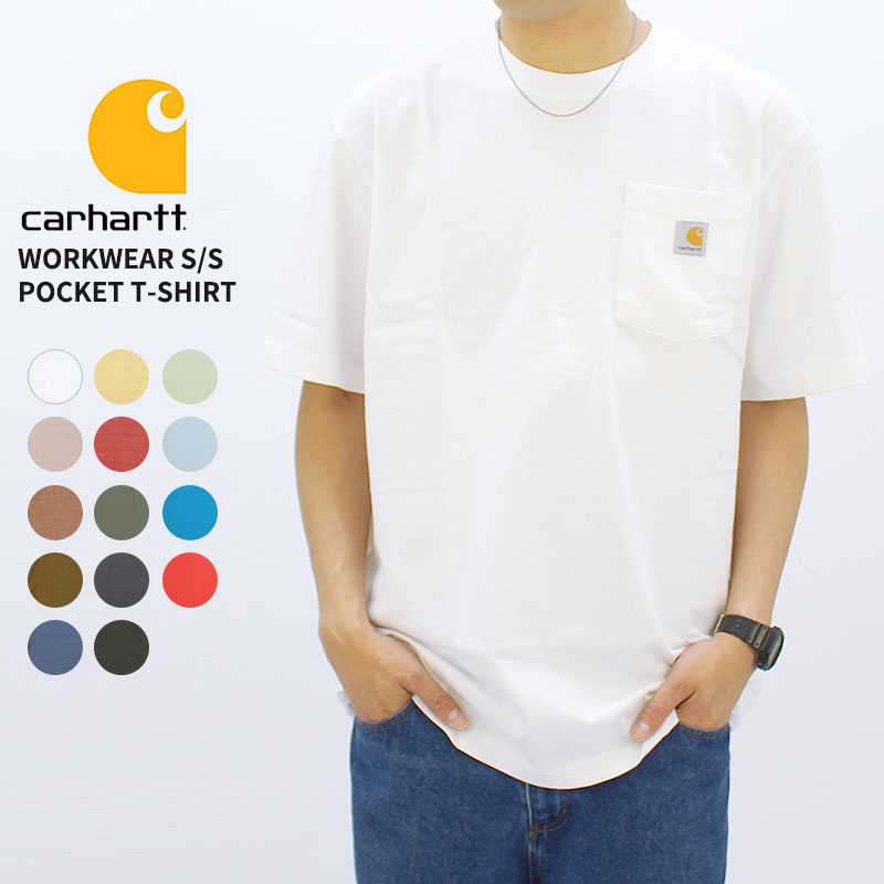 カーハート (Carhartt) WORKWEAR S/S POCKET T-SHIRT メンズ 半袖 T