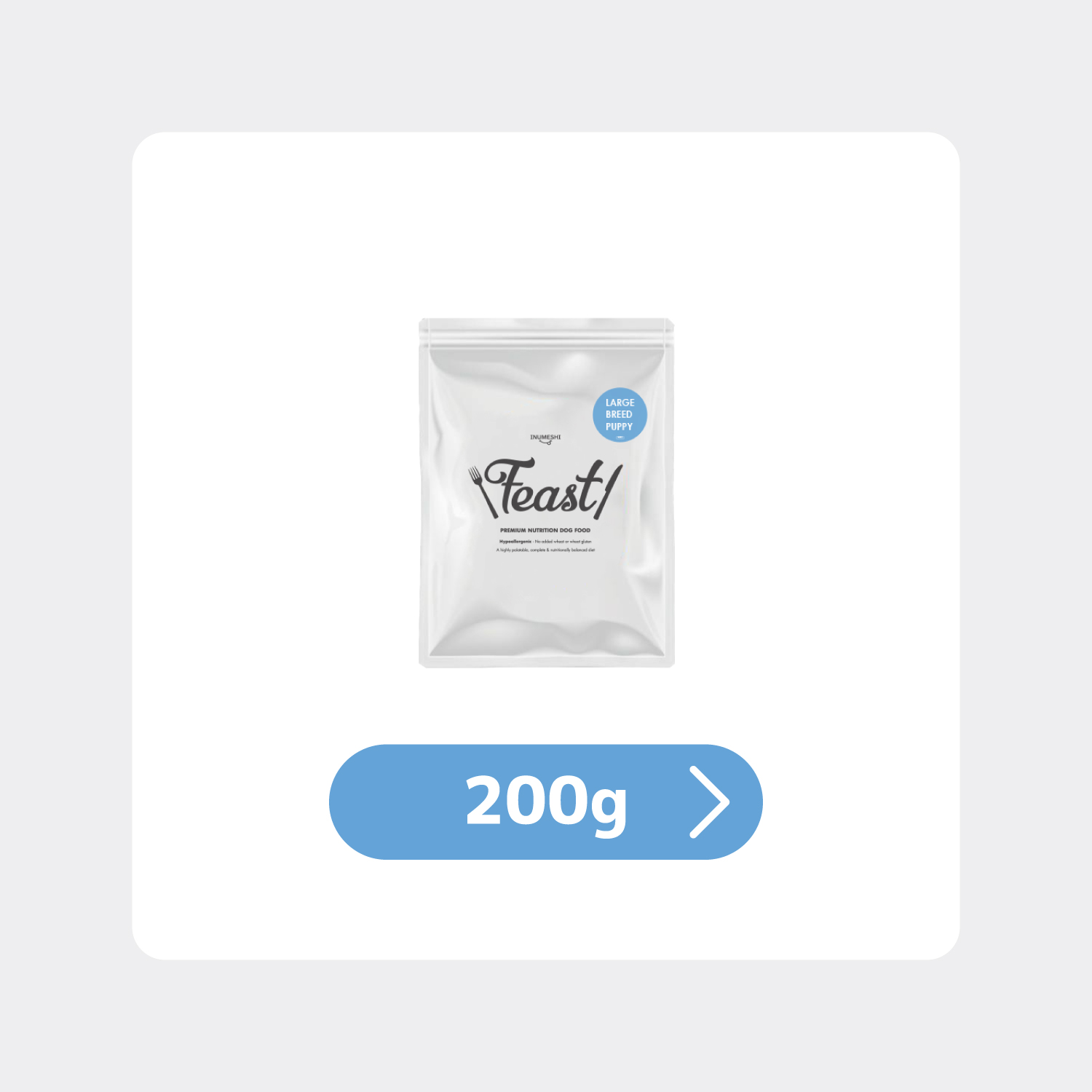 INUMESHI,Feast,フィースト,フィースト,子犬用,大型犬用100g