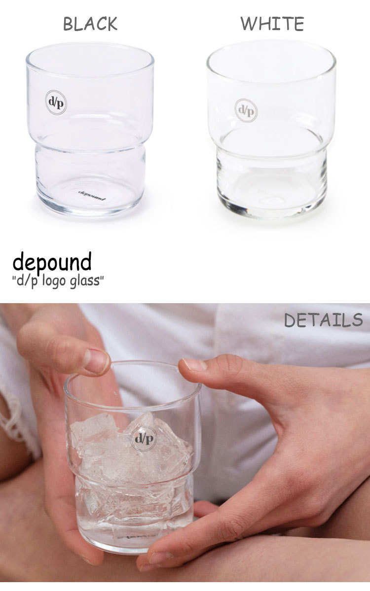 デパウンド コップ Depound D P Logo Glass D P ロゴ グラス Black ブラック White ホワイト 韓国雑貨 Acc お取り寄せ通販イーパレ