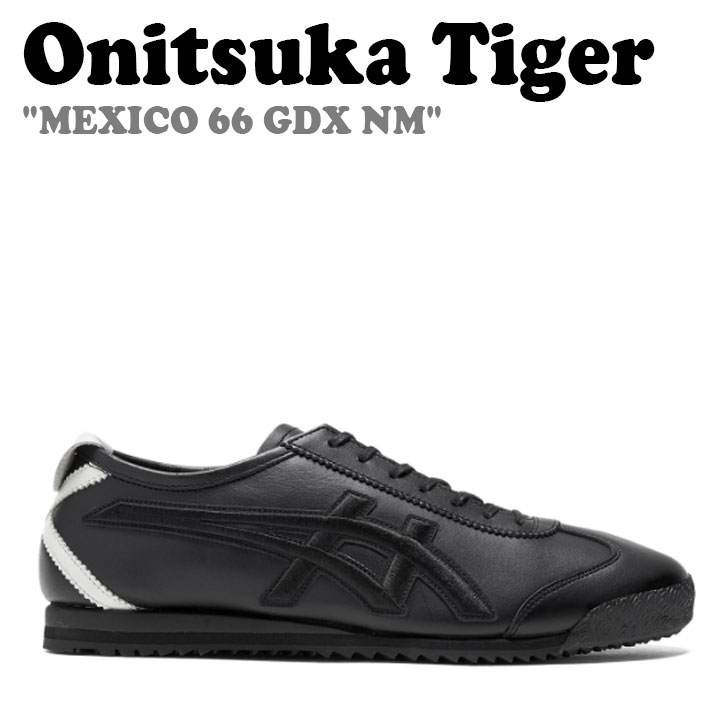 オニツカタイガー スニーカー Onitsuka Tiger メンズ レディーズ MEXICO 66 GDX NM BLACK 1183C040-001 シューズ