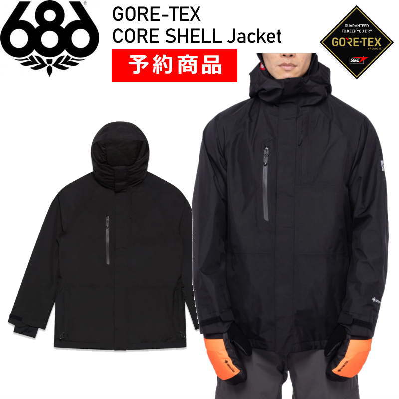 早期予約商品】 ○ 23-24 686 GORE-TEX CORE SHELL JACKET BLACK 