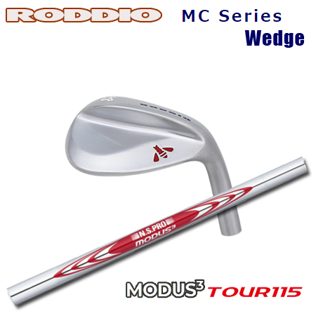 Roddio MC ウエッジ + NSPRO MODUS3 115【カスタムオーダー】