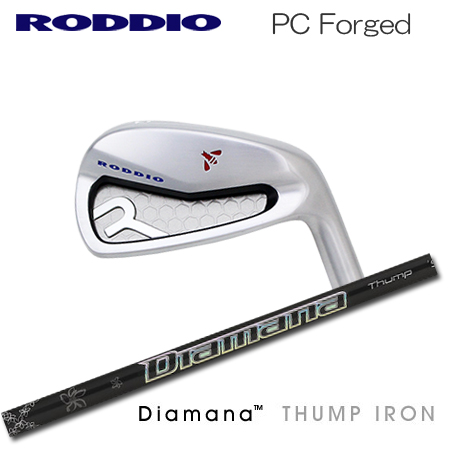 Roddio(ロッディオ) PC Forged アイアン+DIAMANA THUMP | 