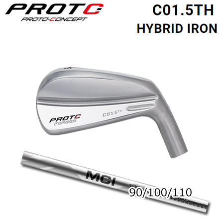 プロトコンセプト C01.5TH Hybrid Iron+MCI 90/100/110