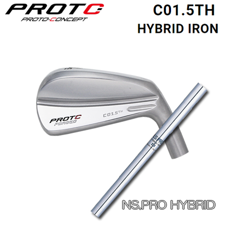 プロトコンセプト C01.5TH Hybrid Iron+NSPRO HYBRID｜one2one