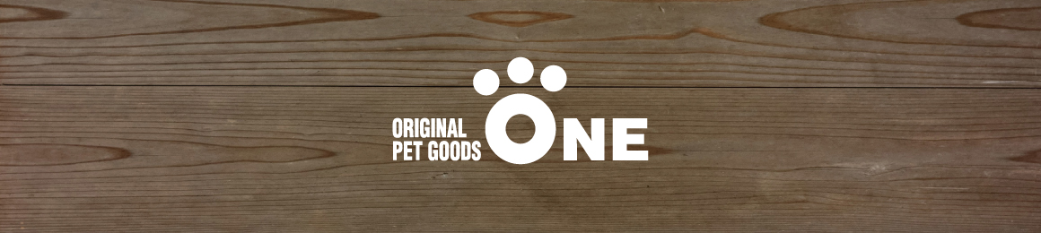 ORIGINAL PET GOODS ONE ヘッダー画像