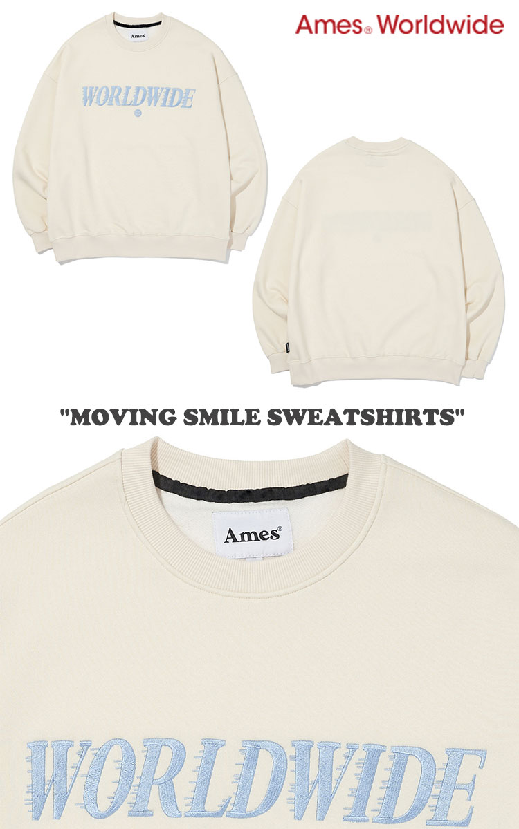 アメス ワールドワイド トレーナー Ames Worldwide 正規販売店 MOVING SMILE SWEATSHIRTS ムービング スマイル  スウェットシャツ 21SSTP08 21FWTP14 ウェア