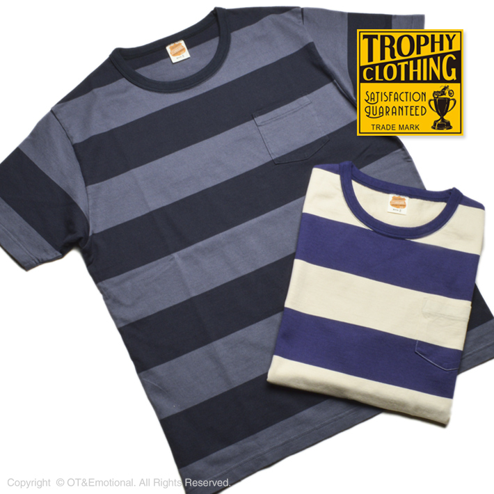 トロフィークロージング（TROPHY CLOTHING）ボーダーTシャツ Wide Border Tee TR23SS-205｜ot-emens
