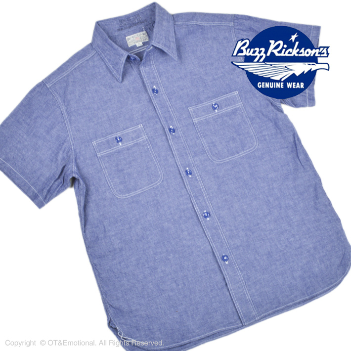 バズリクソンズ（Buzz Rickson's）ワークシャツ BLUE CHAMBRAY S/S SHIRTS BR35856｜ot-emens