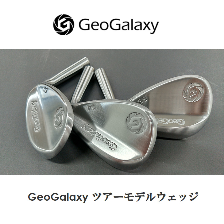 【工房カスタム】GeoGalaxy ツアーモデルウエッジ[WD]ジオギャラクシーGeoGalaxy DynamicGoldHT  ダイナミックゴールドTRUE TEMPER