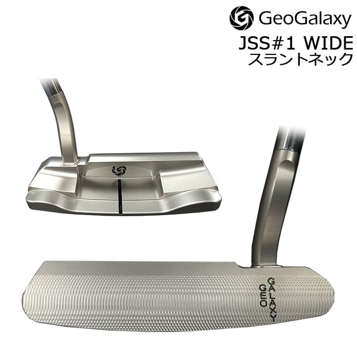 GeoGalaxyジオギャラクシーJSS#1WIDE WPC仕上ショートスラント ガラスコーティング無料！】GeoGalaxy TourPutter JSS#1 WIDE
