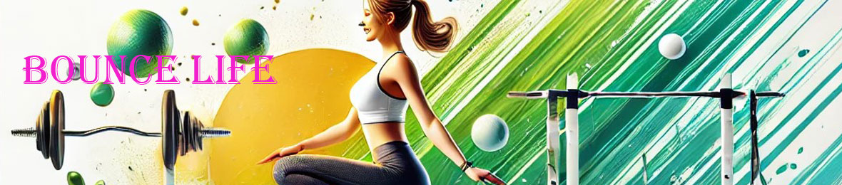 Bounce Life ヘッダー画像