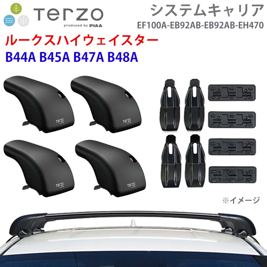 ルークスハイウェイスター B44A B45A B47A B48A 一台分 EF100A EB92AB EB92AB EH470 フット エアロバー 取付ホルダー システムキャリア TERZO E1E1