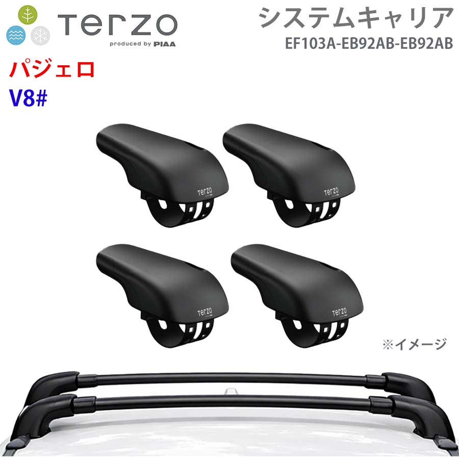 パジェロ V8# 一台分 EF103A EB92AB EB92AB フット エアロバー システムキャリア TERZO E1E1
