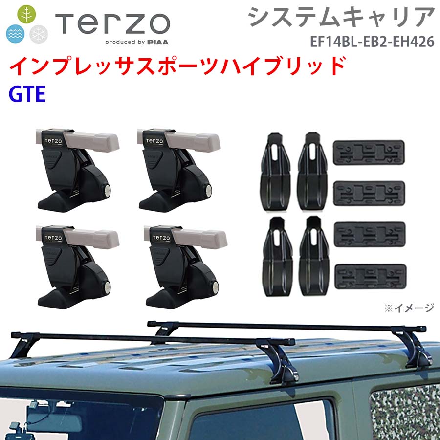 インプレッサスポーツハイブリッド GTE 一台分 EF14BL EB2 EH426 TERZO システムキャリア  フット スクエアバー 取付ホルダー E1E1
