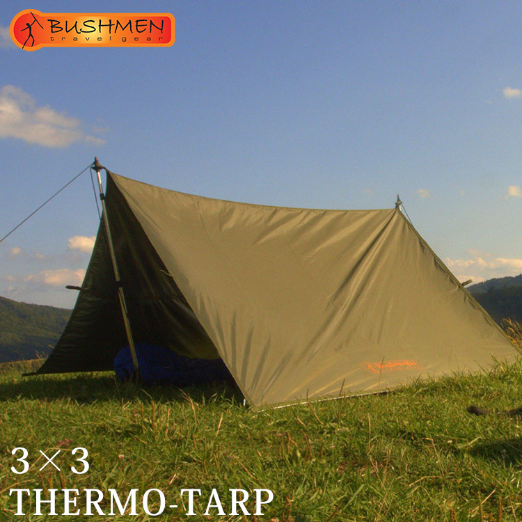 公式サイト - ハイブランドの新作が続々登場 サーモタープ ブッシュメン 3×3m Tarp THERMO タープ BUSHMEN テント・タープ