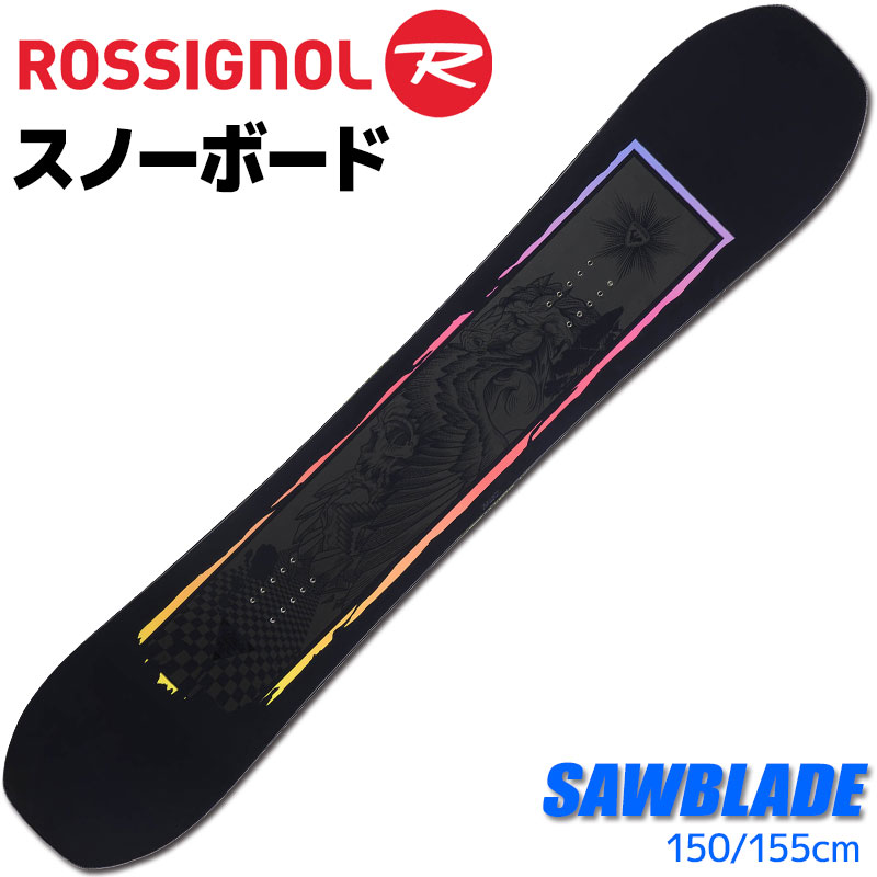 ロシニョール スノーボード メンズ 23-24 SAWBLADE REMT801 150/155cm 板単品 フリースタイル 初心者 中級者におすすめ