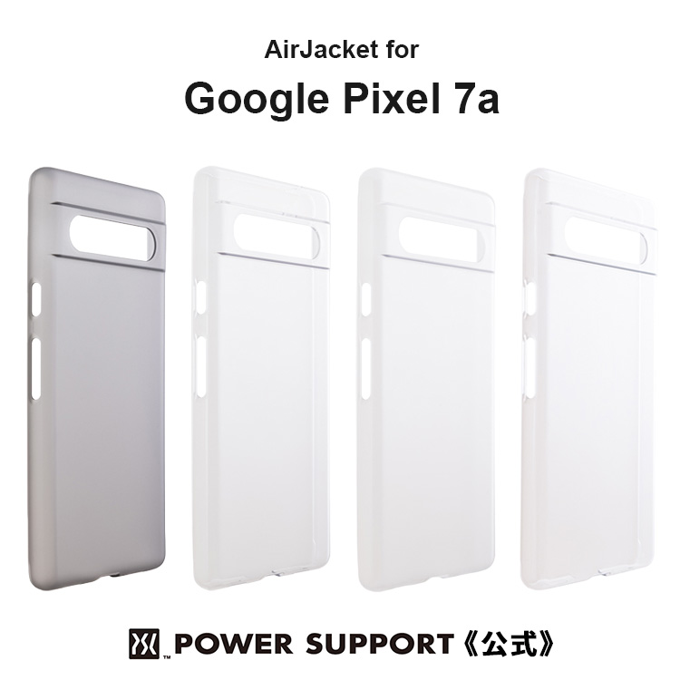 Google Pixel 7a ケース クリアケース パワーサポート エアージャケット 耐衝撃 透明ケース